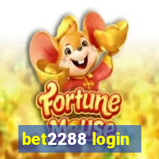 bet2288 login